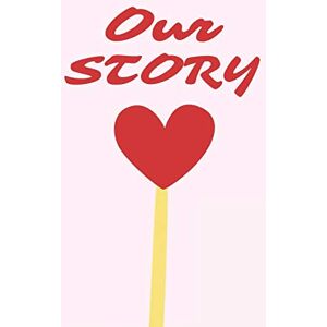 Mason, Jeffrey Our Story: A Couple’s Guided Journal to Share Their Lives, Dreams, and Hearts With Each Other (Hear Your Story Books) Mason, Jeffrey Our Story: A Couple’s Guided Journal to Share Their Lives, Dreams, and Hearts With Each Other (Hear Your Story Books)