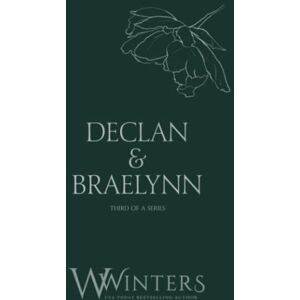 Winters, W. Declan & Braelynn: Then You're Mine (Discreet Series) Winters, W. Declan & Braelynn: Then You're Mine (Discreet Series)