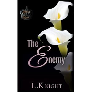 Knight, L. The Enemy: Special Edition Paperback (Kings of Ruin) Knight, L. The Enemy: Special Edition Paperback (Kings of Ruin)