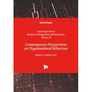 Contemporary Perspectives on Organizational Behaviour (Business, Management and Economics) Contemporary Perspectives on Organizational Behaviour (Business, Management and Economics)