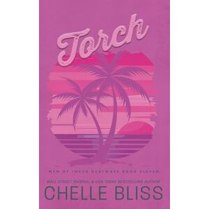 Bliss, Chelle Torch: Discreet Edition: 11 (Men of Inked: Heatwave) Bliss, Chelle Torch: Discreet Edition: 11 (Men of Inked: Heatwave)