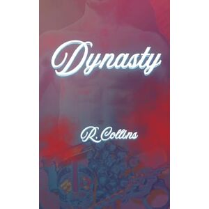 Collins, R. Dynasty: 2 (Mafiosos in Miami) Collins, R. Dynasty: 2 (Mafiosos in Miami)