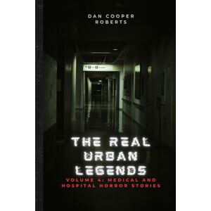 Roberts The Real Urban Legends: Volume 4: Internet Mysteries Roberts The Real Urban Legends: Volume 4: Internet Mysteries