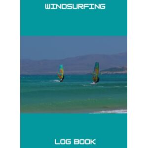 Pro-Ject Windsurfing Log Book: Log book for Windsurfers, 6x9", 120 pages, for recording details of your session on the water. Includes log template pages and ... information and keeping it safe in one place. Pro-Ject Windsurfing Log Book: Log book for Windsurfers, 6x9", 120 pages, for recording details of your session on the water. Includes log template pages and ... information and keeping it safe in one place.