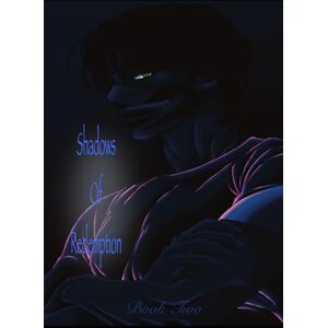 Gibson Shadows of Redemption: 2 (Shadows of Light) Gibson Shadows of Redemption: 2 (Shadows of Light)