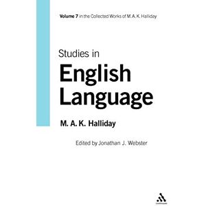 Halliday, M.A. K. Studies in English Language, Volume 7: v. 7 (Collected Works of M.A.K. Halliday) Halliday, M.A. K. Studies in English Language, Volume 7: v. 7 (Collected Works of M.A.K. Halliday)