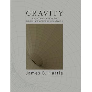 Hartle, James B. Gravity: An Introduction to Einstein's General Relativity Hartle, James B. Gravity: An Introduction to Einstein's General Relativity