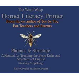 Cowling, Harry The Hornet Literacy Primer Cowling, Harry The Hornet Literacy Primer
