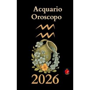 Rubi, Alina Acquario Oroscopo 2026 Rubi, Alina Acquario Oroscopo 2026