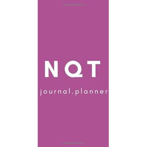 Joy, Paper NQT Journal Planner: Daily Weekly Yearly Survival Tracker for an NQT Primary or Secondary School Teacher to be Outstanding and Record Their Progress Joy, Paper NQT Journal Planner: Daily Weekly Yearly Survival Tracker for an NQT Primary or Secondary School Teacher to be Outstanding and Record Their Progress