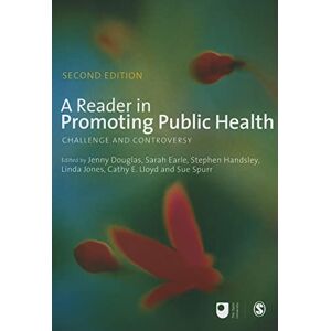 Jenny Douglas A Reader in Promoting Public Health (Published in association with The Open University) Jenny Douglas A Reader in Promoting Public Health (Published in association with The Open University)