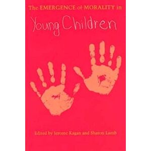 The Emergence of Morality in Young Children (The John D. and Catherine T. MacArthur Foundation Series on Mental Health and Development) The Emergence of Morality in Young Children (The John D. and Catherine T. MacArthur Foundation Series on Mental Health and Development)