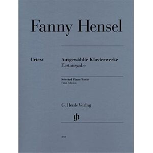 Hensel Selected Piano Works (first edition) piano (HN 392): Instrumentation: Piano solo Hensel Selected Piano Works (first edition) piano (HN 392): Instrumentation: Piano solo