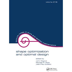 CRC Press Shape Optimization And Optimal Design CRC Press Shape Optimization And Optimal Design