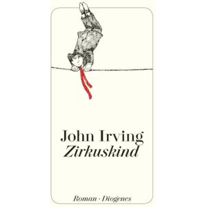 Irving, John Zirkuskind Irving, John Zirkuskind