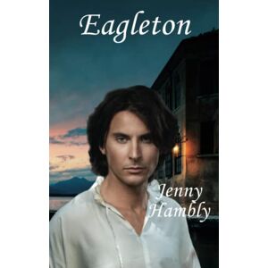 Hambly, Jenny Eagleton: Confirmed Bachelors Book 6 Hambly, Jenny Eagleton: Confirmed Bachelors Book 6