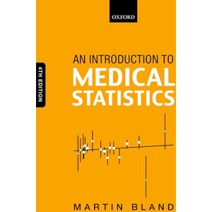Bland, Martin An Introduction to Medical Statistics Bland, Martin An Introduction to Medical Statistics