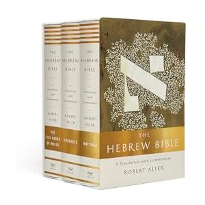 Robert Alter The Hebrew Bible: A Translation with Commentary Robert Alter The Hebrew Bible: A Translation with Commentary