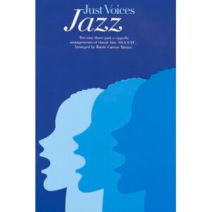 Just Voices Jazz. Mixed Choir And Accomp.. Score Just Voices Jazz. Mixed Choir And Accomp.. Score