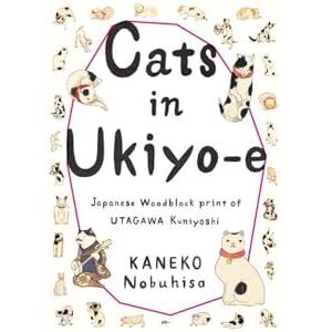 PIE Books Cats in Ukiyo-E: Japanese Woodblock Prints PIE Books Cats in Ukiyo-E: Japanese Woodblock Prints