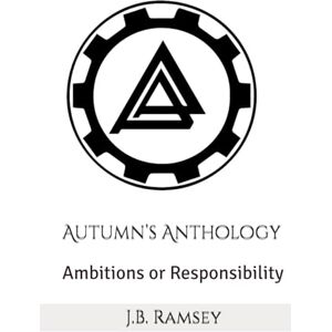 Ramsey, J.B. Autumn’s Anthology Ramsey, J.B. Autumn’s Anthology