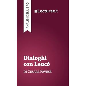 Rossi, Tommaso Dialoghi con Leucò Cesare Pavese (analisi del libro) Rossi, Tommaso Dialoghi con Leucò Cesare Pavese (analisi del libro)
