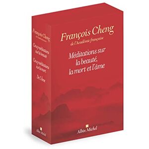Cheng, François Méditations sur la beauté, la mort et l'âme coffret 3 vol.: Cinq méditations sur la mort Cinq méditations sur la beauté De l'âme Cheng, François Méditations sur la beauté, la mort et l'âme coffret 3 vol.: Cinq méditations sur la mort Cinq méditations sur la beauté De l'âme