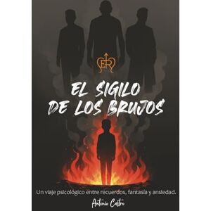 Rodriguez El Sigilo de los Brujos Rodriguez El Sigilo de los Brujos