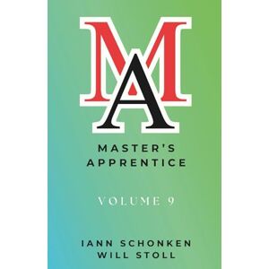 Schonken, Iann Master’s Apprentice: Volume 9 (Bible School In A Book) Schonken, Iann Master’s Apprentice: Volume 9 (Bible School In A Book)
