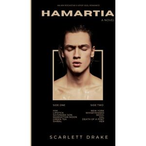 Drake, Scarlett Hamartia: An MM Rockstar x K-pop idol romance (Famous Young Things) Drake, Scarlett Hamartia: An MM Rockstar x K-pop idol romance (Famous Young Things)