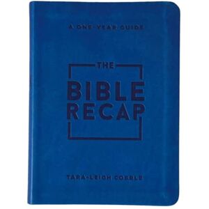 Cobble, Tara–leigh The Bible Recap – A One–Year Guide to Reading and Understanding the Entire Bible, Personal Size Imitation Leather Cobble, Tara–leigh The Bible Recap – A One–Year Guide to Reading and Understanding the Entire Bible, Personal Size Imitation Leather