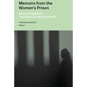 Nawal El Saadawi Memoirs from the Women's Prison Nawal El Saadawi Memoirs from the Women's Prison