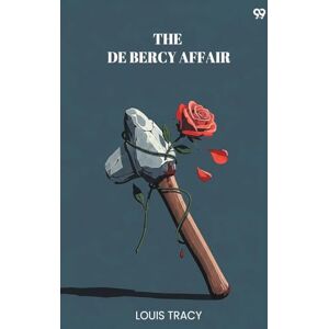 Tracy, Louis The De Bercy Affair (Edition1) Tracy, Louis The De Bercy Affair (Edition1)
