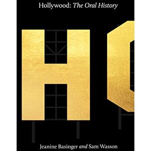 Wasson, Sam Hollywood: The Oral History Wasson, Sam Hollywood: The Oral History