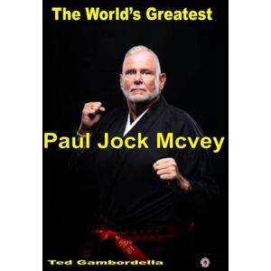 Gambordella, Ted The World's Greatest Paul Jock Mcvey Gambordella, Ted The World's Greatest Paul Jock Mcvey
