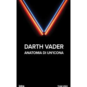 Visio, Team Darth Vader: Anatomia di un’icona Visio, Team Darth Vader: Anatomia di un’icona