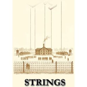 Strickland, Gary L Strings: Fear. Faith. Hope Strickland, Gary L Strings: Fear. Faith. Hope