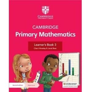 Moseley, Cherri Cambridge Primary Mathematics Learner's Book 3 with Digital Access (1 Year) (Cambridge Primary Maths) Moseley, Cherri Cambridge Primary Mathematics Learner's Book 3 with Digital Access (1 Year) (Cambridge Primary Maths)