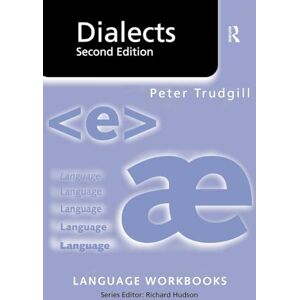Trudgill, Peter Dialects (Language Workbooks) Trudgill, Peter Dialects (Language Workbooks)