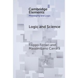 Acer Logic and Science: An Exploration of Logical Anti-Exceptionalism (Elements in Philosophy and Logic) Acer Logic and Science: An Exploration of Logical Anti-Exceptionalism (Elements in Philosophy and Logic)