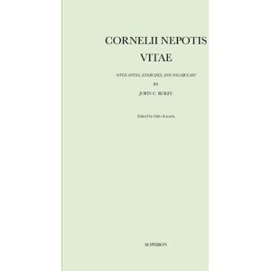 Nepos, Cornelius Cornelii Nepotis. Vitae. Nepos, Cornelius Cornelii Nepotis. Vitae.