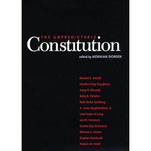 NYU Press The Unpredictable Constitution: Essential Writings and Speeches of the Scholar-president NYU Press The Unpredictable Constitution: Essential Writings and Speeches of the Scholar-president