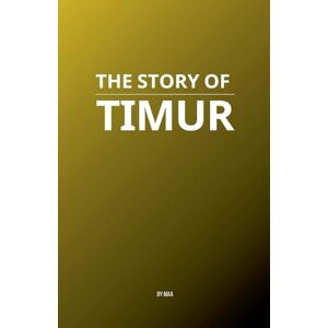 Maa The Story of Timur Maa The Story of Timur