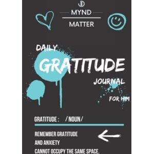 Journals, MYnd Press MYnd Over Matter : Daily Gratitude Journal Journals, MYnd Press MYnd Over Matter : Daily Gratitude Journal