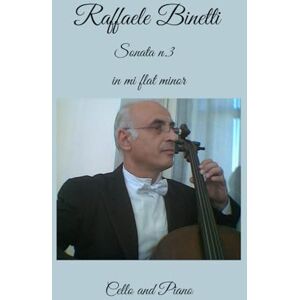 SiGN Sonata n.3 in mi flat minor: Cello and Piano (Chamber music) SiGN Sonata n.3 in mi flat minor: Cello and Piano (Chamber music)