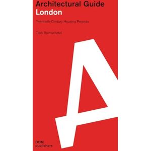 Ruimschotel, Tjerk London: Twentieth Century Housing Projects (Architectural Guide) Ruimschotel, Tjerk London: Twentieth Century Housing Projects (Architectural Guide)
