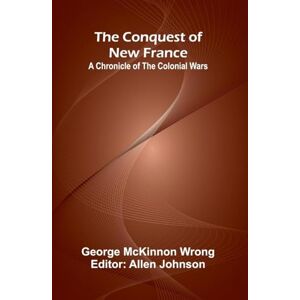 McKinnon Wrong, George Bismarck some secret pages of his history (Vol. 2). Being a diary kept by Dr. Moritz Busch during twenty-five years official and private intercourse with the great Chancellor (Edition1) McKinnon Wrong, George Bismarck some secret pages of his history (Vol. 2). Being a diary kept by Dr. Moritz Busch during twenty-five years official and private intercourse with the great Chancellor (Edition1)