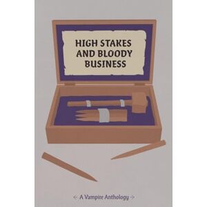 Alessi High Stakes and Bloody Business: 4 (Wpp Charity Anthologies) Alessi High Stakes and Bloody Business: 4 (Wpp Charity Anthologies)