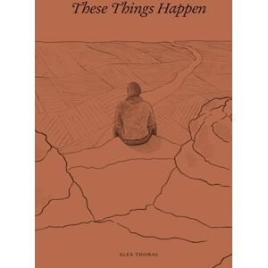 Thomas, Mr Alex These Things Happen (Nomad Series) Thomas, Mr Alex These Things Happen (Nomad Series)