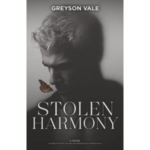 Vale, Greyson Stolen Harmony: An MM Romance Vale, Greyson Stolen Harmony: An MM Romance